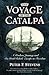 The Voyage of the Catalpa by Peter F. Stevens