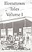 Hometown Tales, Volume I