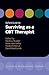 Oxford Guide to Surviving as a CBT Therapist by Martina Mueller