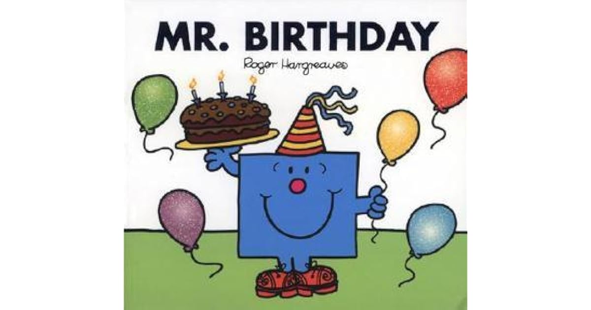 Mr. Birthday by Roger Hargreaves