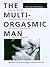 Multi-Orgasmic Man