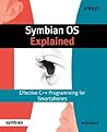 Symbian OS Explained: Effective C++ Programming for Smartphones (Symbian Press)