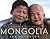 Vanishing Cultures: Mongolia