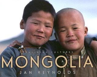 Vanishing Cultures: Mongolia (Paperback)