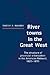 River Towns in the Great West: The Structure of Provincial Urbanization in the American Midwest, 1820–1870