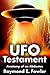 UFO Testament: Anatomy of a...