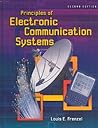 Principles of Electronic Communication Systems, Student Edition Principles of Electronic Communication Systems, Student Edition