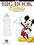 The Big Book of Disney Songs - Flute | 70+ Classic Disney Hits for Flute Solo | Easy to Intermediate Level Disney Sheet Music | Iconic Disney Songs for Flute Players | Fun Flute Songbook