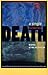 A Single, Numberless Death