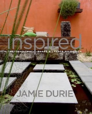 Inspired: The Ideas That Shape & Create My Design (Hardcover)