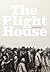 The Plight House