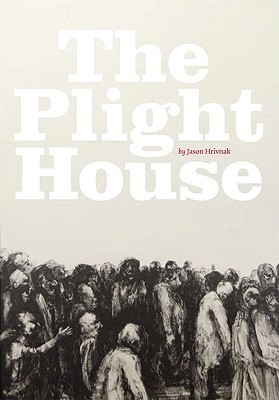 The Plight House (Paperback)