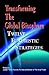 Transforming the Global Biosphere