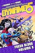 Dynamo 5, Volume 3: Fresh Blood