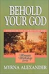 Behold Your God