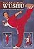 Mastering Wushu