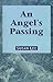 An Angel's Passing