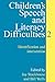 Children's Speech and Literacy Difficulties by Joy Stackhouse