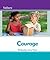 Courage