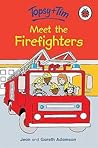 Topsy + Tim Meet the Firefighters