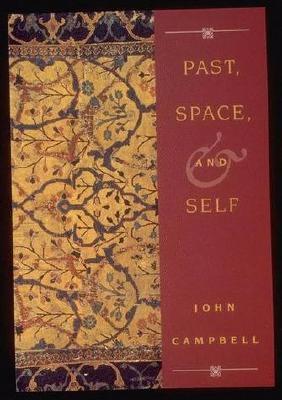 Past, Space, and Self (Representation and Mind)
