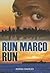 Run Marco, Run