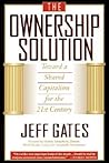 The Ownership Solution: Toward A Shared Capitalism For The 21st Century