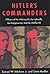 Hitler's Commanders: Office...