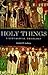 Holy Things: A Liturgical Theology