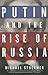 Putin and the Rise of Russia