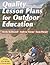 Quality Lesson Plans for Outdoor Education