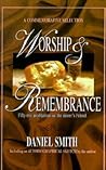 Worship and Remembrance