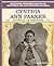 Cynthia Ann Parker by Rosen Publishing Group