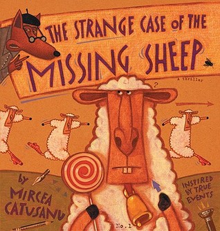 The Strange Case of the Missing Sheep (Hardcover)