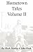Hometown Tales, Volume II