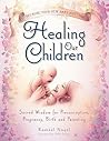 Healing Our Child...
