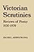 Victorian Scrutinies: Revie...