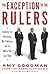 The Exception to the Rulers by Amy Goodman