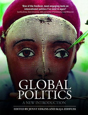 Global Politics: A New Introduction (Paperback)