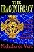 The Dragon Legacy: The Secr...