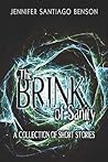 The Brink of Sanity: A Collection of Short Stories