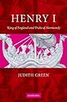 Henry I: King of ...