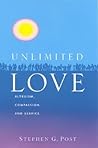 Unlimited Love: Altruism, Compassion, and Service Unlimited Love: Altruism, Compassion, and Service