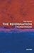 The Reformation: A Very Sho...