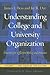 Understanding College and University Organization by James L. Bess