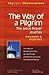 The Way of a Pilgrim: The Jesus Prayer Journey Annotated & Explained (Skylight Illuminations)