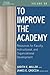 To Improve the Academy: Res...