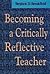 Becoming a Critically Refle...