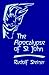 The Apocalypse of St. John: Lectures on the Book of Revelation (CW 104)