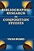 Bibliographic Research in Composition Studies (Lenses on Composition Studies)